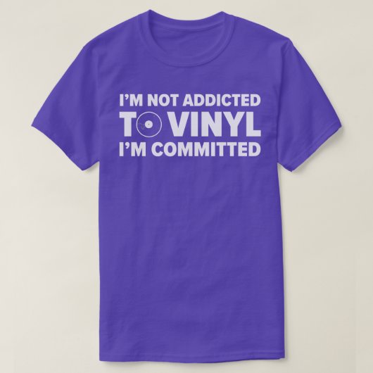 Toegewijd aan Vinyl Funny LP Records Collector T-shirt (Design voorkant)