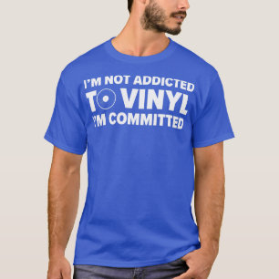 Toegewijd aan Vinyl Funny LP Records Collector T-shirt