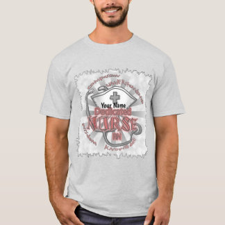 Toegewijde Nurse Axiom aangepaste verpleegkundigen T-shirt
