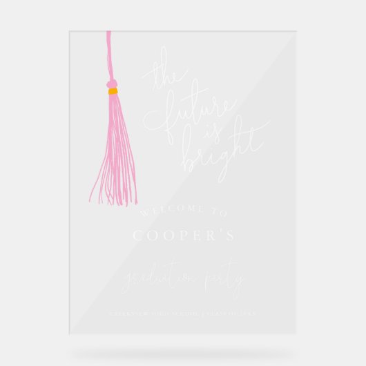 Toekomst is Bright Light Pink Tassel Afstudeerder  Acryl Bord (Voorkant)