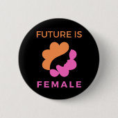 Toekomst is Vrouw feminist Ronde Button 5,7 Cm (Voorkant)