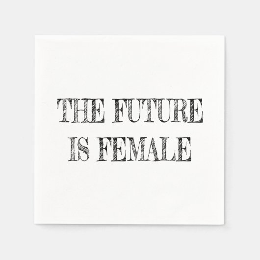Toekomst is Vrouw Vintage Servet (Voorkant)