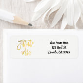 Toekomst mevrouw Faux Gold Foil Modern Script Chic Etiket (Insitu)