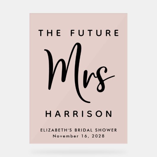 Toekomst Mrs Blush Pink Vrijgezellenfeest Welkom Acryl Bord (Voorkant)