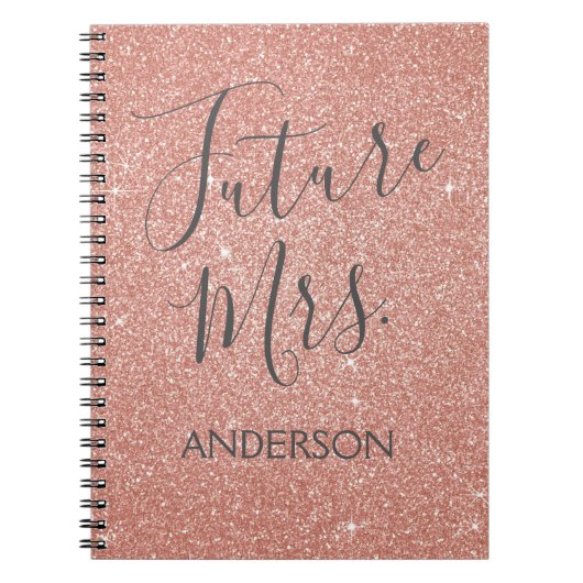Toekomst Mrs. Roos Gold Blush Roze Sparkle Glitter Notitieboek (Voorkant)