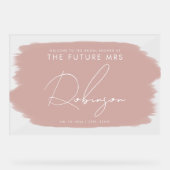 TOEKOMST MRS Vrijgezellenfeest Welkom Paint Dusty Acryl Bord (Voorkant)