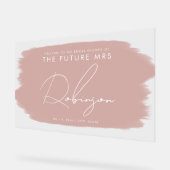 TOEKOMST MRS Vrijgezellenfeest Welkom Paint Dusty Acryl Bord (Hoek)