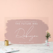 TOEKOMST MRS Vrijgezellenfeest Welkom Paint Dusty Acryl Bord (Huwelijk)