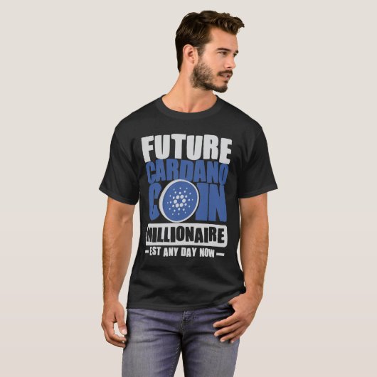 Toekomst van de CARDANO-munt van Millionaire T-Shi T-shirt (Voorkant volledig)