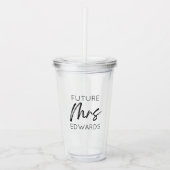 Toekomst van mevrouw Custom Achternaam Bride om ve Acryl Drinkbeker (Voorkant)