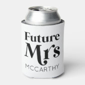 Toekomst van mevrouw Custom Achternaam Bride om ve Blikjeskoeler (Blikje Voorkant)