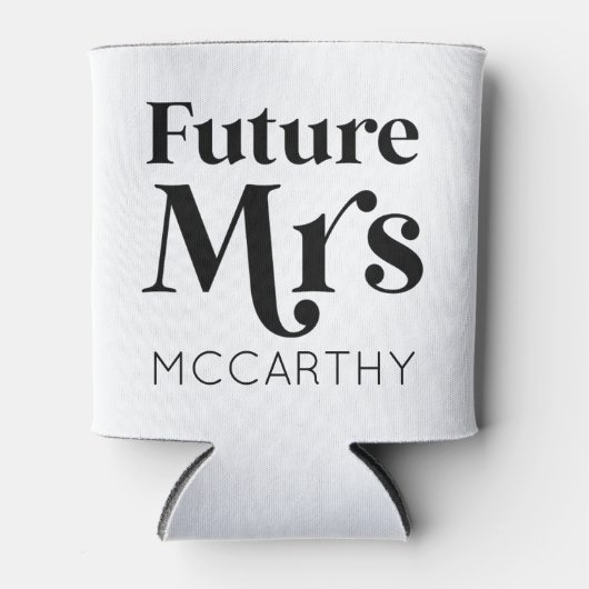 Toekomst van mevrouw Custom Achternaam Bride om ve Blikjeskoeler (Voorkant)