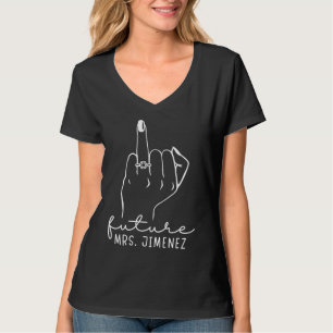 Toekomst van mevrouw Jimenez New Bridal om Fiance T-shirt