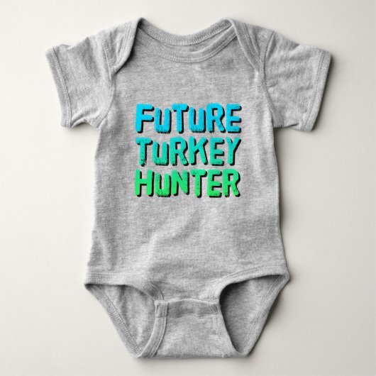 Toekomst van Turkije Hunter Baby Bodysuit (Voorkant)