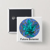 Toekomstig Botanist Blauwgroen plant Vierkante Button 5,1 Cm (Voorkant /achterkant)