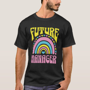 Toekomstig manager Bright Retro Rainbow Managers T T-shirt