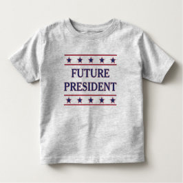Toekomstig President Kinder Shirts
