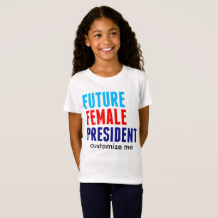 Toekomstig Vrouw President Aangepaste Meisjes T-shirt