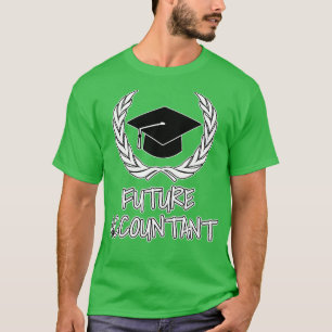 Toekomstige accountant t-shirt