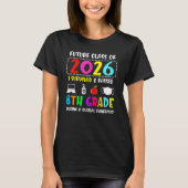 Toekomstige Afstuderen 2022 Stu 2026 8e graad T-shirt (Voorkant)