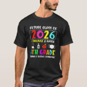 Toekomstige Afstuderen 2022 Stu 2026 8e graad T-shirt (Voorkant)