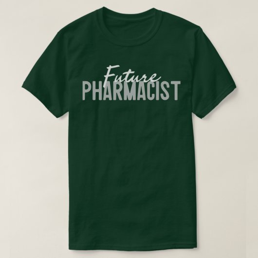 Toekomstige apotheker voor professionele studenten t-shirt (Design voorkant)