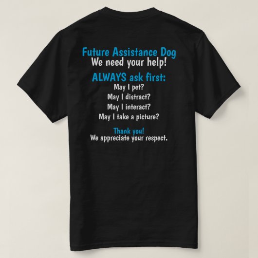 Toekomstige assistentie hondengeleider t-shirt (Design achterkant)