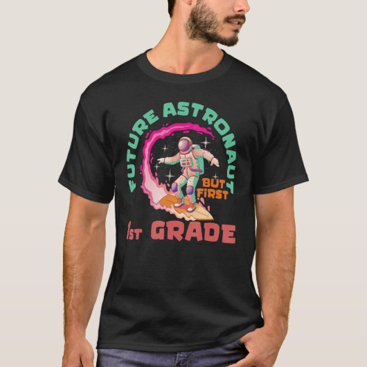 Toekomstige astronaut 1e klas terug naar school t-shirt (Voorkant)