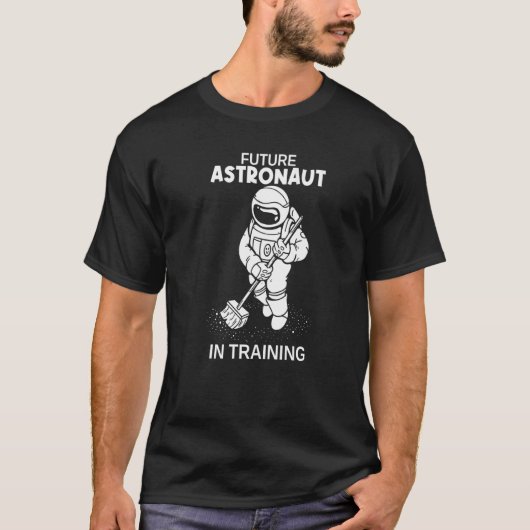 Toekomstige astronaut in de opleiding van astronom t-shirt (Voorkant)