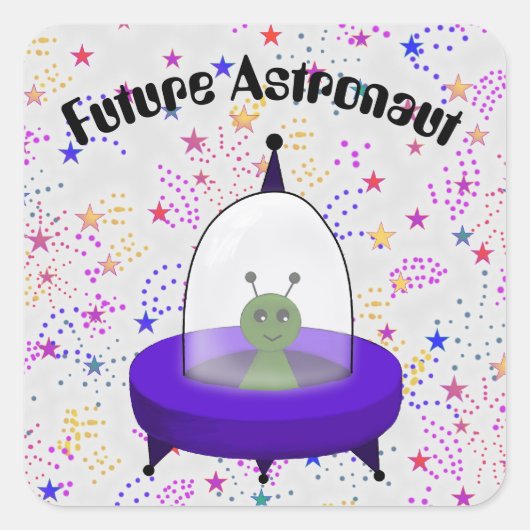 Toekomstige astronaut met Cute Cartoon Space Alien Vierkante Sticker (Voorkant)