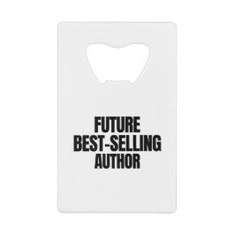 Toekomstige bestseller auteur creditkaart flessenopener
