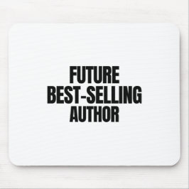 Toekomstige bestselleraar muismat