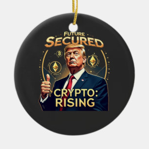 Toekomstige beveiligde crypto-oprijzende Trump-ina Keramisch Ornament