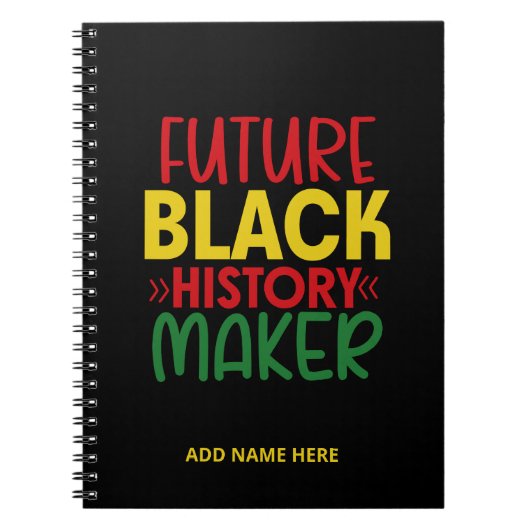 Toekomstige Black History Maker-Notitieboek Notitieboek (Voorkant)