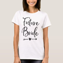 Toekomstige bride Shirt met hart en met pijlen