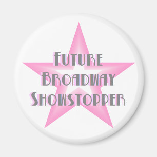 Toekomstige Broadway Showstopper (roze) Magnet