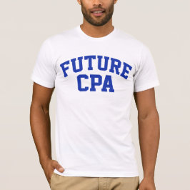 Toekomstige CPA-accountant T-shirt