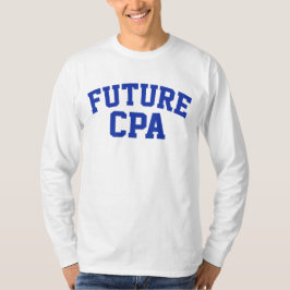 Toekomstige CPA-accountant T-shirt