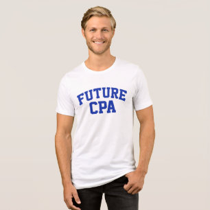 Toekomstige CPA Toekomstige Accountant Tri-Blend Shirt