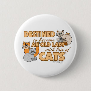 Toekomstige Crazy Cat Lady Funny Gezegde Design Ronde Button 5,7 Cm