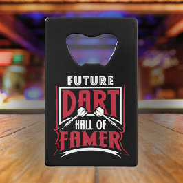 Toekomstige Dart Hall of Famer - Dart Legend Creditkaart Flessenopener
