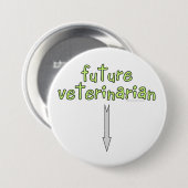 toekomstige dierenarts ronde button 7,6 cm (Voorkant /achterkant)