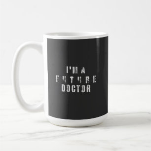Toekomstige Dokter Grunge Typografie Ontwerp Koffiemok