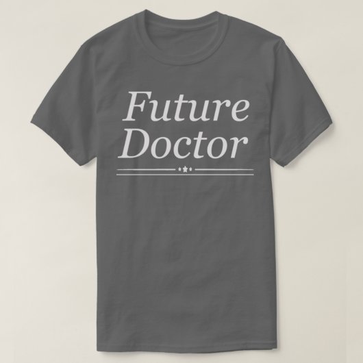 Toekomstige dokter T T-shirt (Design voorkant)