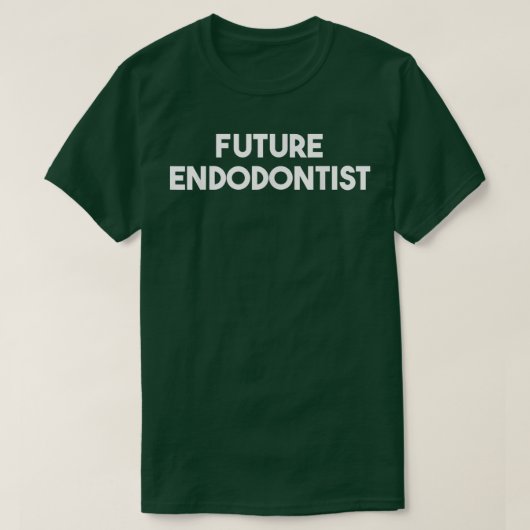 Toekomstige endodontist t-shirt (Design voorkant)