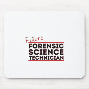 Toekomstige forensische technicus muismat