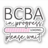 Toekomstige gedragsanalist BCBA in uitvoering Sticker (Voorkant)
