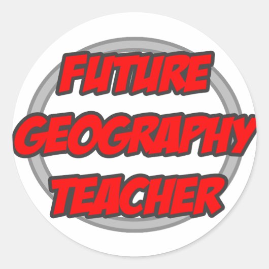 Toekomstige geografische leraar ronde sticker (Voorkant)