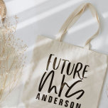 Toekomstige geschenk van mevrouw typografie-verlov tote bag<br><div class="desc">Toekomstige,  elegante,  eenvoudige typografische verloving bruidgeschenk. Modern grafisch ontwerp.</div>