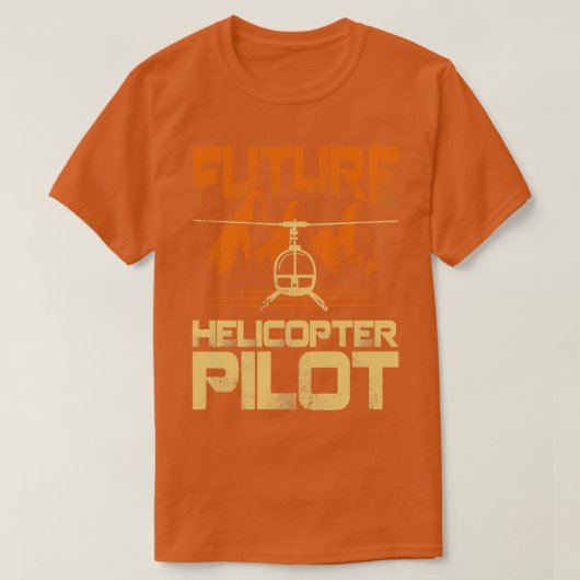 Toekomstige geschenk voor helikopterpiloot t-shirt (Design voorkant)